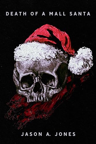 Death Of A Mall Santa (English Edition) für 0,00 EUR bei amazon.de Bild: Death Of A Mall Santa (English Edition) für 0,00 EUR bei amazon.de