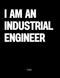 I am an Industrial Engineer: The Coffee Table Book