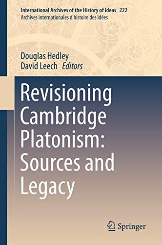 Buy Revisioning Cambridge Platonism: Sources and Legacy — BookShops.in