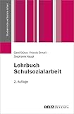schulsozialarbeiterin  Lehrbuch Schulsozialarbeit (Studienmodule Soziale Arbeit)