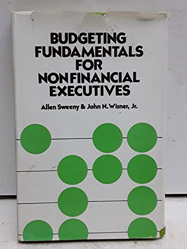 Budgeting Fundamentals for Nonfinancial Executives