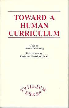 Paperback Toward a Human Curriculum Book