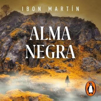 Alma negra (Inspectora Ane Cestero 4) - Ibon Mart&iacute;n Podcast By  cover art