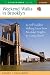Weekend Walks in Brooklyn: 22 Self-Guided Walking Tours from Brooklyn Heights to Coney Island (Weekend Walks)