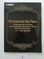 50 Greats for Piano B001N0BJP6 Book Cover