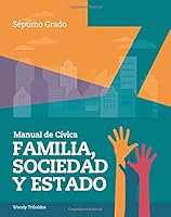Manual de Civica : Familia, Sociedad y Estado 1536907588 Book Cover