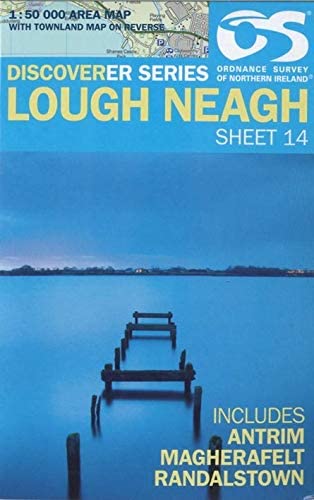 Lough Neagh Map | Antrim, Magherafelt & Randalstown | Ordnance Survey of Northern Ireland | OSNI Discoverer Series 14 | Northern Ireland | Walks | Hiking | Maps | Adventure (Irish Discoverer Series)