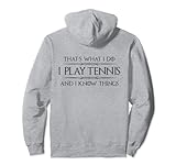 Photo Gallery regali per giocatori di tennis - gioco a tennis e so cose divertenti felpa con cappuccio Photo Gallery regali per giocatori di tennis - gioco a tennis e so cose divertenti felpa con cappuccio