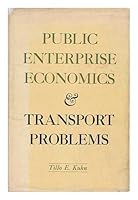 Public Enterprise Economics & Transport Problems B0006D6A7I Book Cover