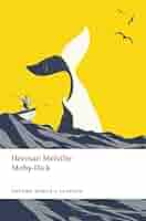 Moby-Dick (Oxford World's Classics): Melville, Herman, Blum