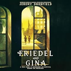 Friedel and Gina Audiolibro Por Jeremy Dronfield arte de portada