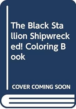 Paperback The Black Stallion Shipwrecked! Coloring Book