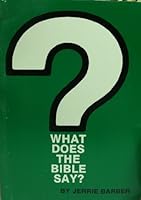 What does the Bible say? B0006YWE9A Book Cover