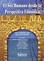 El ser humano desde la perspectiva filosófica 1881713024 Book Cover