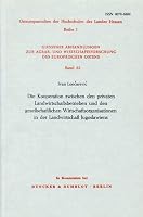 Die Kooperation Zwischen Den Privaten Landwirtschaftsbetrieben Und Den Gesellschaftlichen Wirtschaftsorganisationen in Der Landwirtschaft Jugoslawiens ... Des Europaischen Ostens) (German Edition) 3428030583 Book Cover