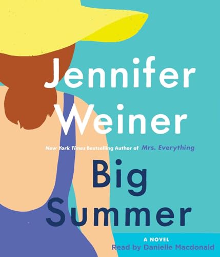 Big Summer: A Novel