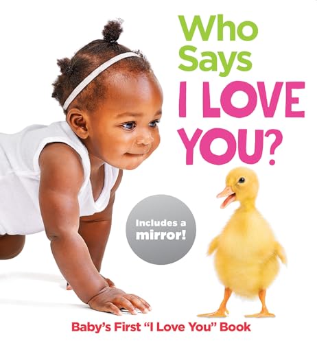 Image of Who Says I Love You?: Baby's First "I Love You" Book