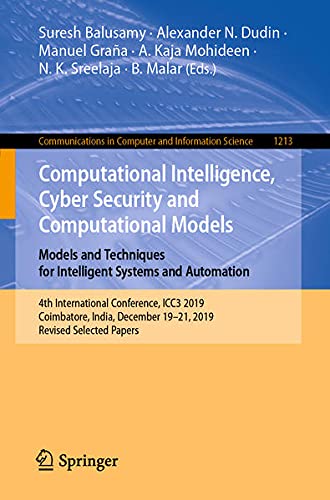 Buy Computational Intelligence, Cyber Security and Computational Models. Models and Techniques for Intelligent Systems and Automation — BookShops.in