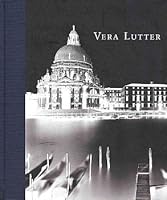 Vera Lutter 1932598464 Book Cover