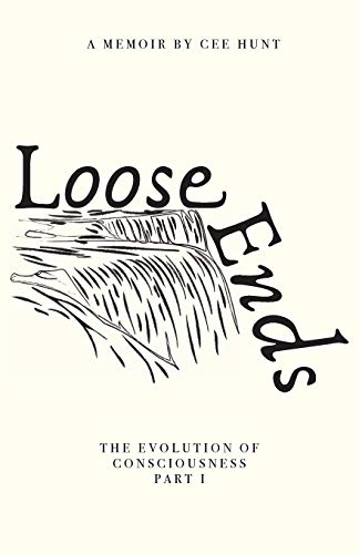 Loose Ends: The Evolution of Consciousness Part I