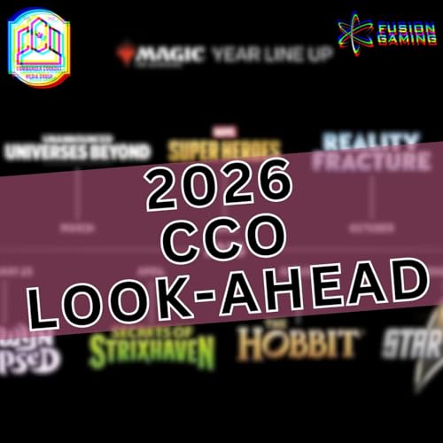 Commander Cookout Podcast, Ep 522 - The CCO 2026 Look-Ahead cover art