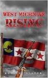  West Michigan Rising (English Edition)