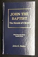 John the Baptist: The Herald of Christ 1889773077 Book Cover
