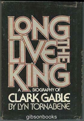 Long Live the King a Biography of Clark Gable b... B08M6D19WJ Book Cover