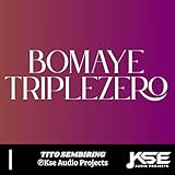 BOMAYE TRIPLEZERO
