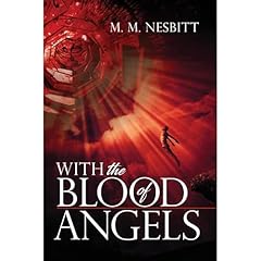 With the Blood of Angels Audiolibro Por M.M. Nesbitt arte de portada