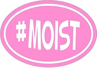 ION Graphics Magnet Pink # Moist Funny Vinyl - Moist Vinyl Magnet - Hashtag - Moist - Perfect Joke or Gag Gift Size: 4.7 x 3.3 inch