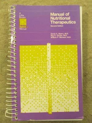 Manual of nutritional therapeutics (A Little Br... 0316035122 Book Cover