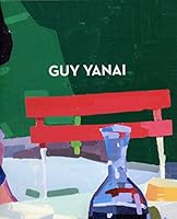 Guy Yanai: The Things of Life 1949327590 Book Cover
