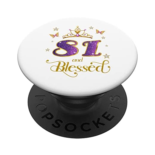 81 y Bendito 81 Años Cumpleaños 81 PopSockets PopGrip Intercambiable