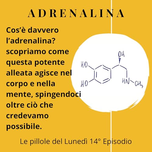Adrenalina, il segreto per superare i tuoi limiti copertina