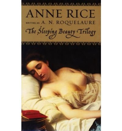 Image of THE SLEEPING BEAUTY NOVELS: THE CLAIMING OF SLEEPING BEAUTY/BEAUTY'S PUNISHMENT/BEAUTY'S RELEASE [The Sleeping Beauty Novels: The Claiming of Sleeping Beauty/Beauty's Punishment/Beauty's Release ] BY Roquelaure, A. N.(Author)Boxed Set 01-May-1999
