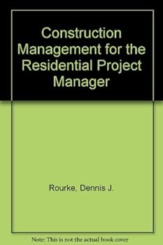 Hardcover Construction Management for the Residential Project Manager Book