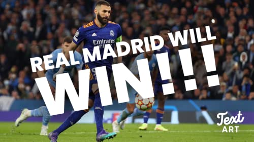 Real Madrid will WIN!!!