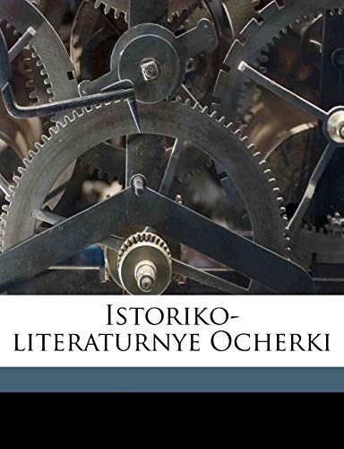Istoriko-literaturnye ocherki (Russian Edition)