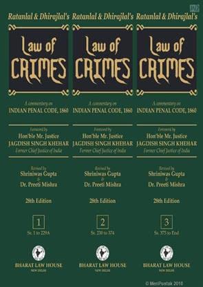 Law of Crimes - A Commentary on the Indian Penal Code (in 3 Vols....