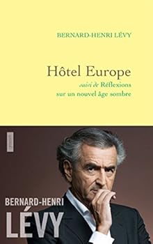 Paperback Hôtel Europe: suivi de Réflexions sur un nouvel âge sombre (French Edition) [French] Book