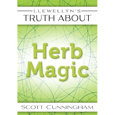 Llewellyn's Truth About Herb Magic