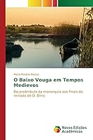 O Baixo Vouga em Tempos Medievos 6130167113 Book Cover