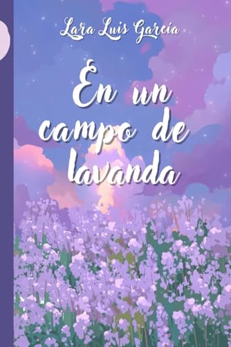 En un campo de lavanda