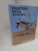 Fighters over Tunisia 0854352104 Book Cover