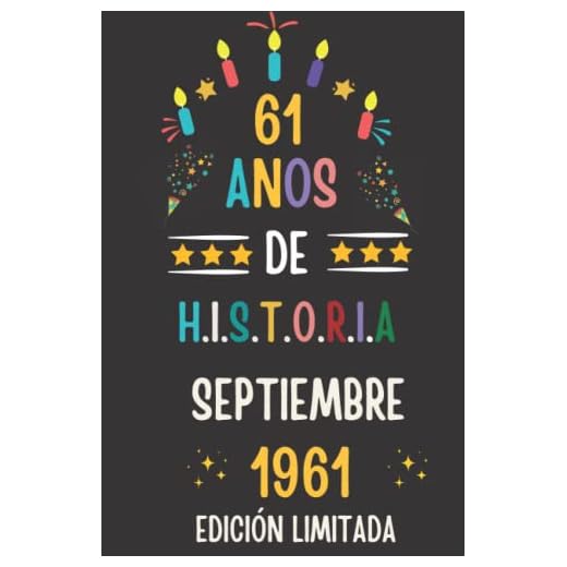 CUADERNO, 60 AÑOS DE HISTORIA SEPTIEMBRE 1962 EDICIÓN LIMITADA: Regalo de 60 cumpleaños para mujeres y hombres, ideas de 60 cumpleaños... un ... regalo de 60 cumpleaños para él/ella.