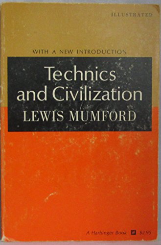 Technics and Civilization B001LQ2O1U Book Cover