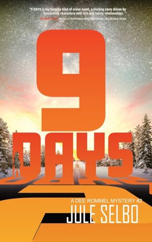 9 Days: A Dee Rommel Mystery