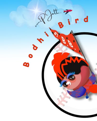Bodhi Bird: BB #1
