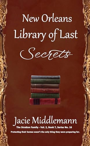 New Orleans Library of Last Secrets - Book 7